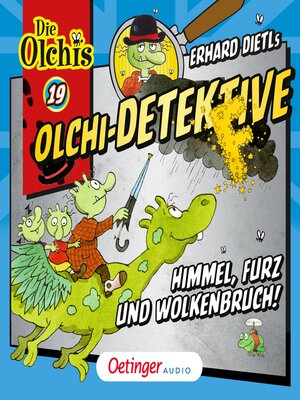 cover image of Olchi-Detektive 19. Himmel, Furz und Wolkenbruch!